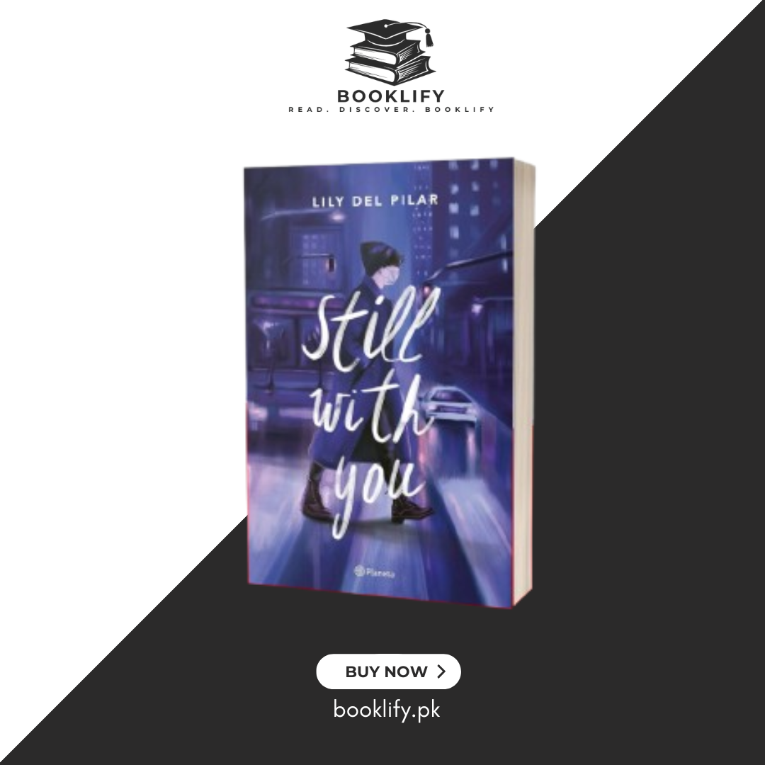 Still with You by Lily del Pilar Book A Book
