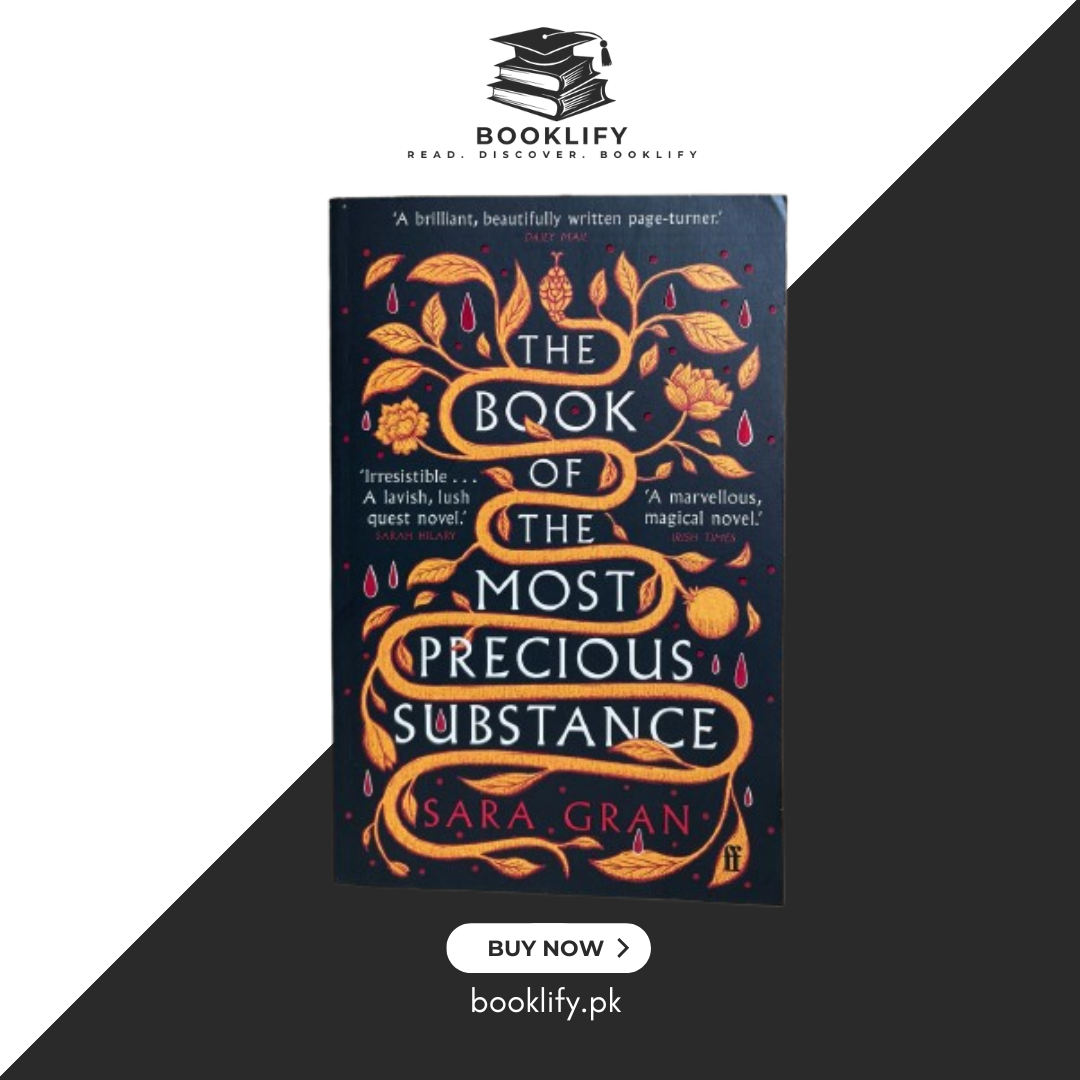 The Book of the Most Precious Substance by Sara Gran Booklify