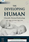The Developing Human Clinically Oriented Embryology KLM Embryology Book A Book Medical