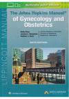 The Johns Hopkins Manual of Gynecology and Obstetrics 6th Ed Book A Book Medical