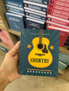 The Little Book of Country: The music’s history, hits, and heartaches (The Little Books of Music, 16)