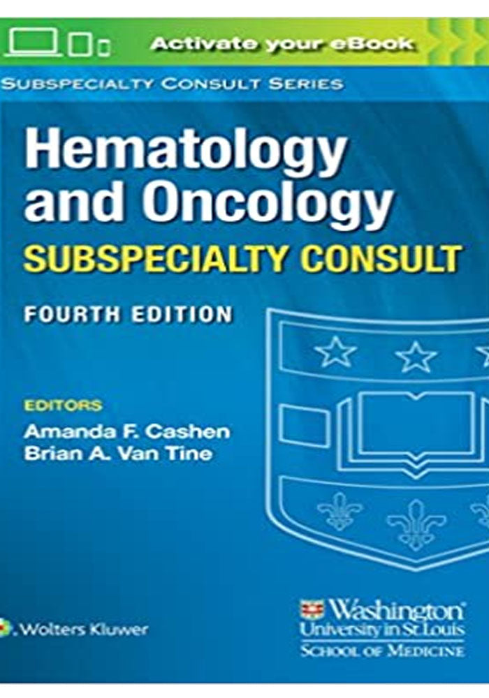 The Washington Manual Hematology and Oncology Subspecialty Consult (Lippincott Manual Series) Fourth Edition Book A Book Medical
