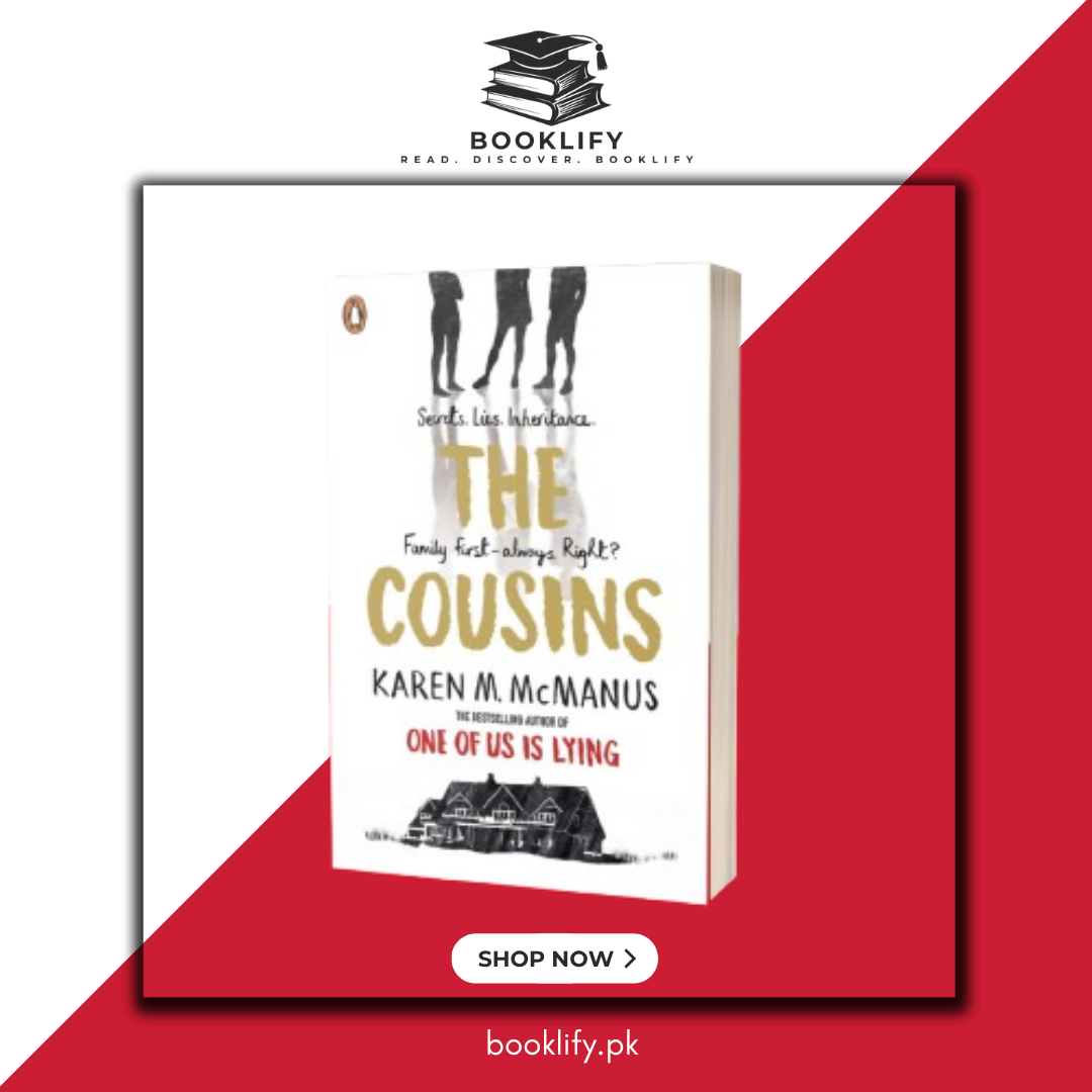 The Cousins Novel (from writer of One of Us Lying) by Karen M. McManus Book A Book
