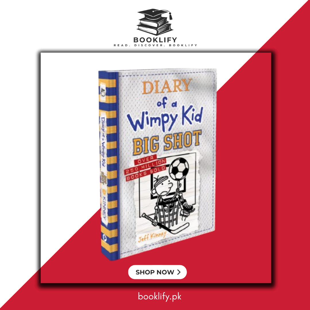 The Diary of a Wimpy Kid: Big Shot by Jeff Kinney Book A Book