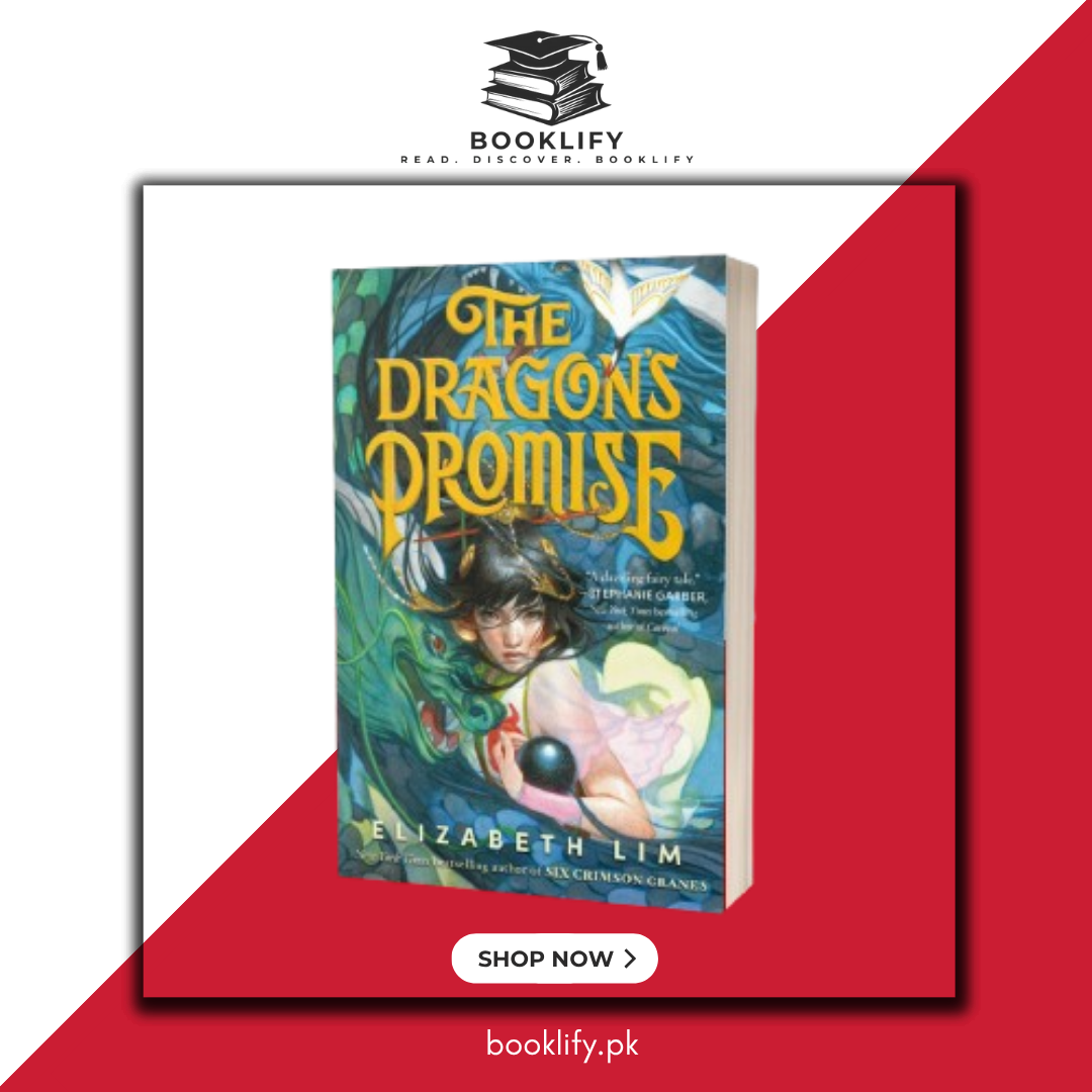 The Dragon's Promise by Elizabeth Lim (Limited Edition) Book A Book