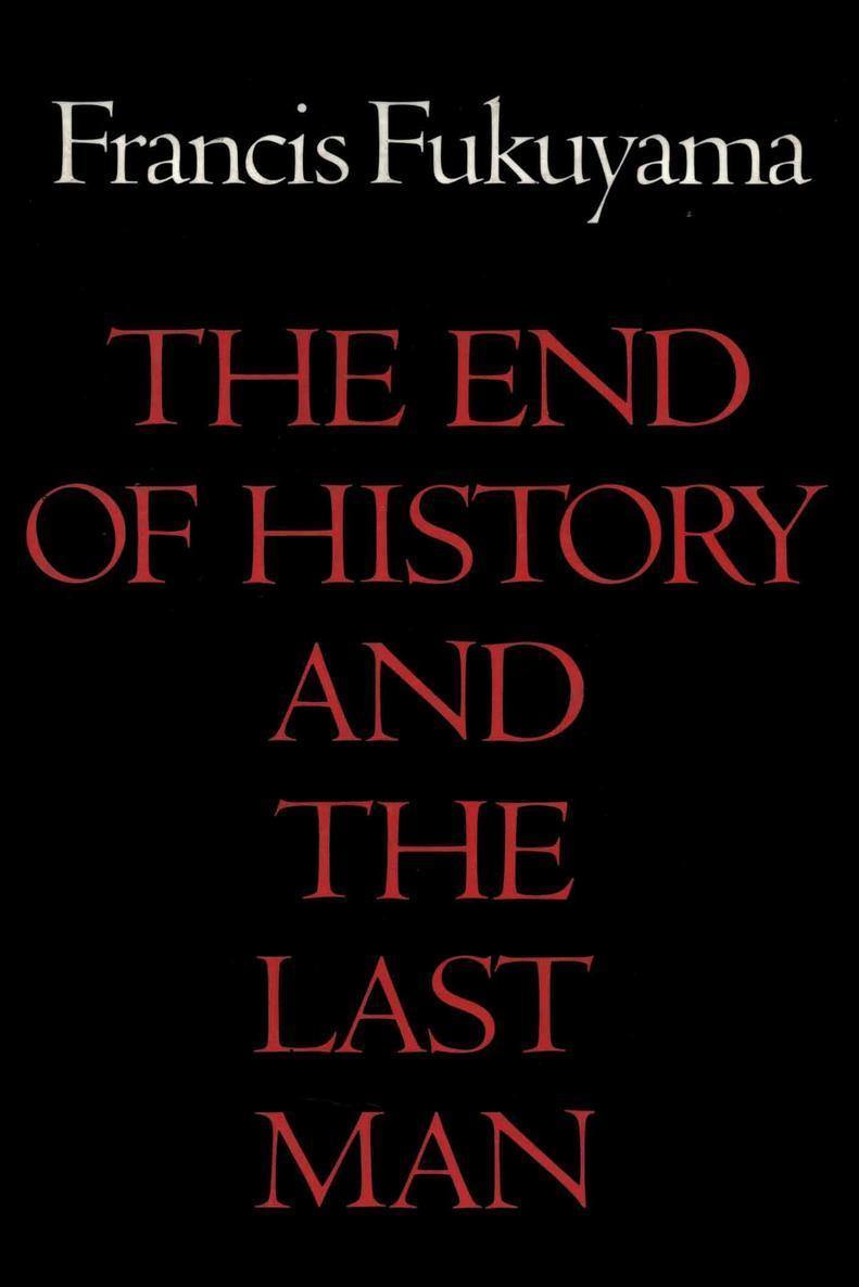 The End of History and the Last Man Book by Francis Fukuyama Book A Book