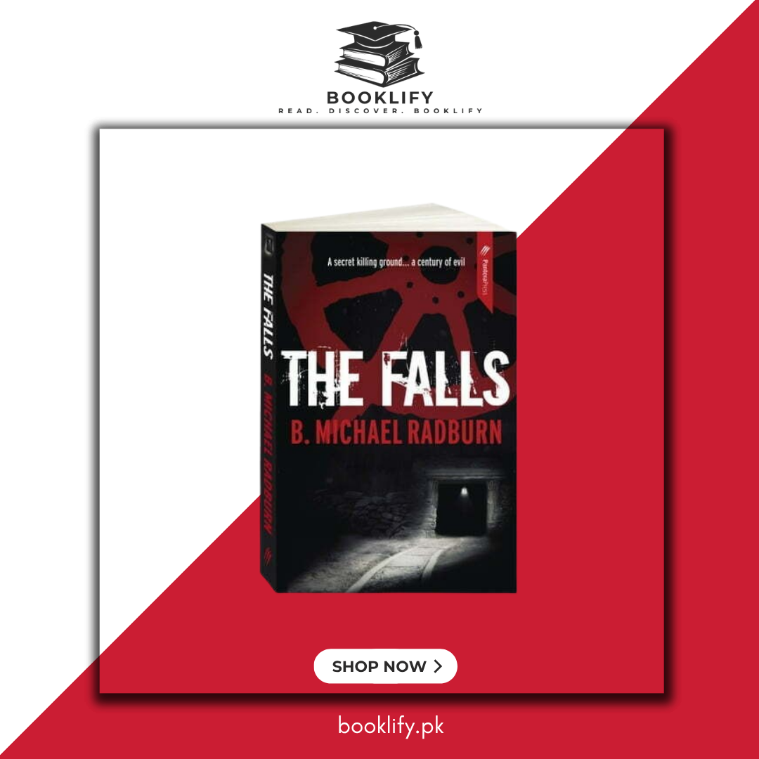 The Falls by B. Michael Radburn Booklify