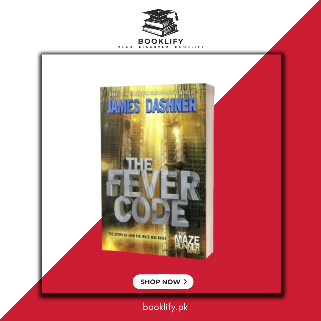 The Fever Code (Maze Runner, Book 5) by James Dashner Book A Book