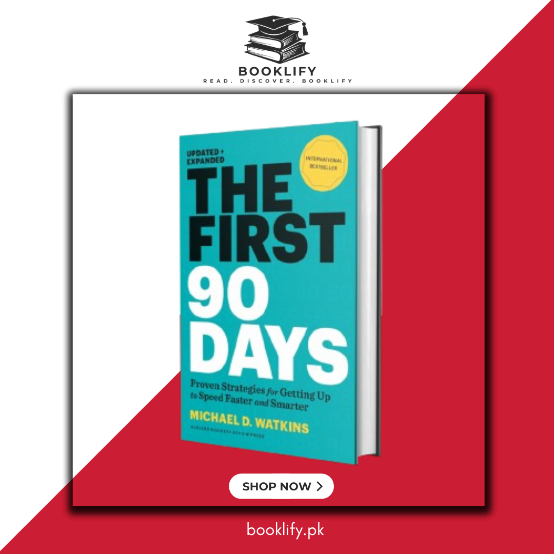 The First 90 Days by Michael D. Watkins (Hardcover) (Premium Quality) Book A Book