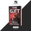 The Gift by Freida McFadden (Limited Edition) Book A Book