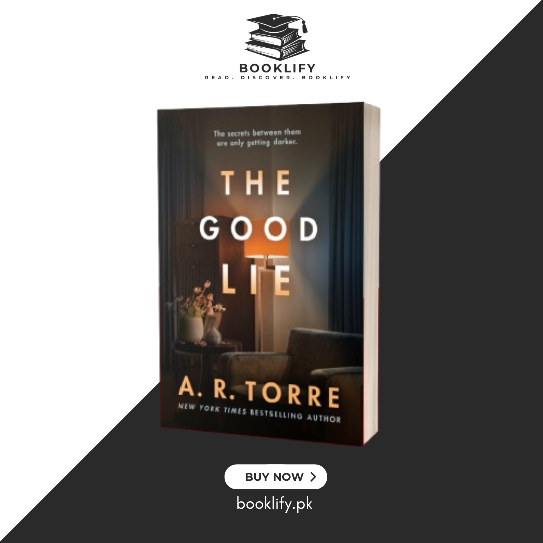 The Good Lie by A. R. Torre (Premium Quality) Book A Book