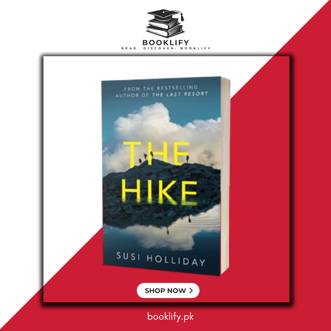 The Hike by Susi Holliday (Limited Edition) Book A Book