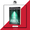 The Inmate by Freida McFadden (Limited Edition) Book A Book