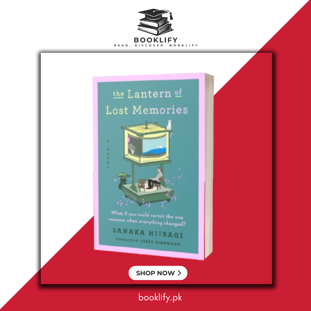 The Lantern of Lost Memories by Hiiragi Sanaka (Premium Quality) Book A Book