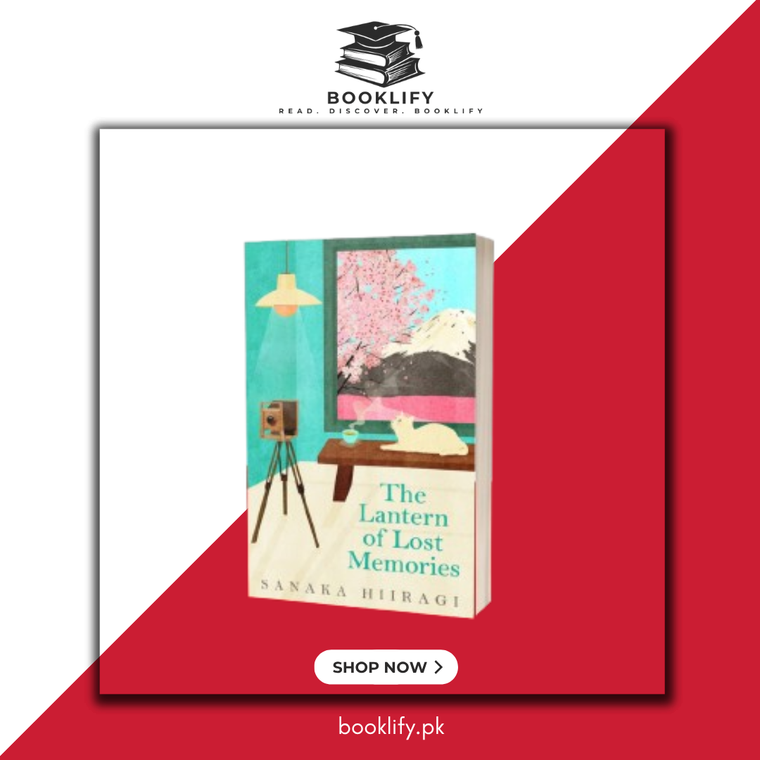The Lantern of Lost Memories by Sanaka Hiiragi (Premium Quality) Book A Book
