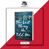 The Last Thing He Told Me by Laura Dave (Original Imported Edition) BOOK A BOOK