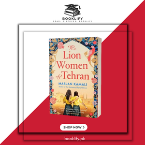 The Lion Women of Tehran by Marjan Kamali Book A Book