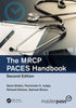 The MRCP PACES Handbook Book A Book Medical