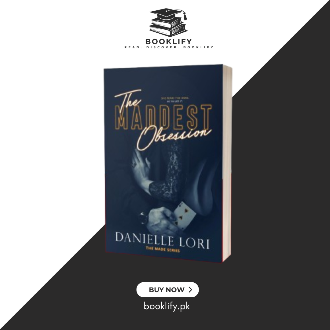 The Maddest Obsession (Made Series, Book 2 of 3) by Danielle Lori Book A Book