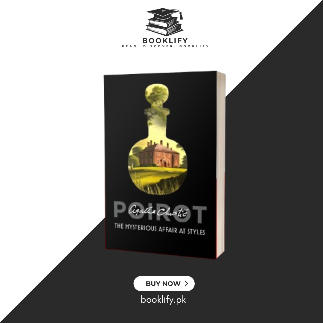 The Mysterious Affair at Styles: The First Hercule Poirot Mystery by Agatha Christie (Premium Quality) Book A Book