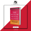 The Myth of Mental Illness by Thomas S. Szasz (Limited Edition) Book A Book
