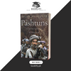 The Pashtuns: A Contested History by Tilak Devasher Book A Book