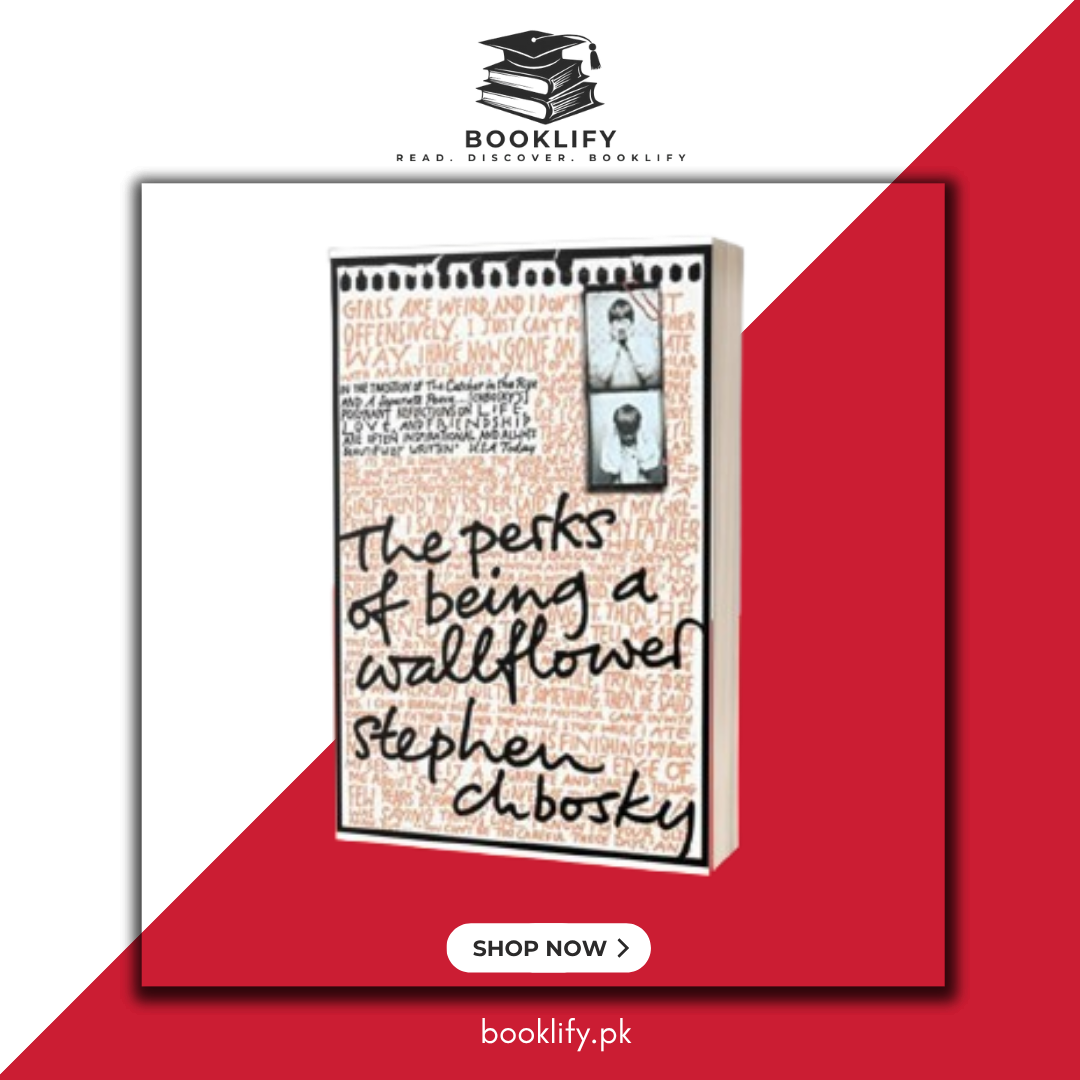 The Perks of Being a Wallflower by Stephen Chbosky (Premium Quality) Book A Book