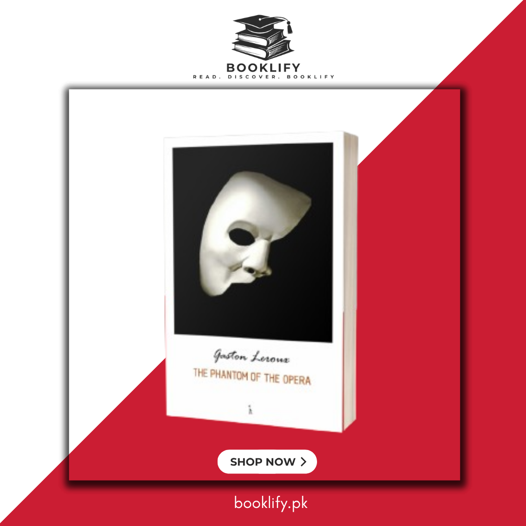 The Phantom of the Opera by Gaston Leroux (Limited Edition) Book A Book