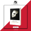 The Phantom of the Opera by Gaston Leroux (Limited Edition) Book A Book