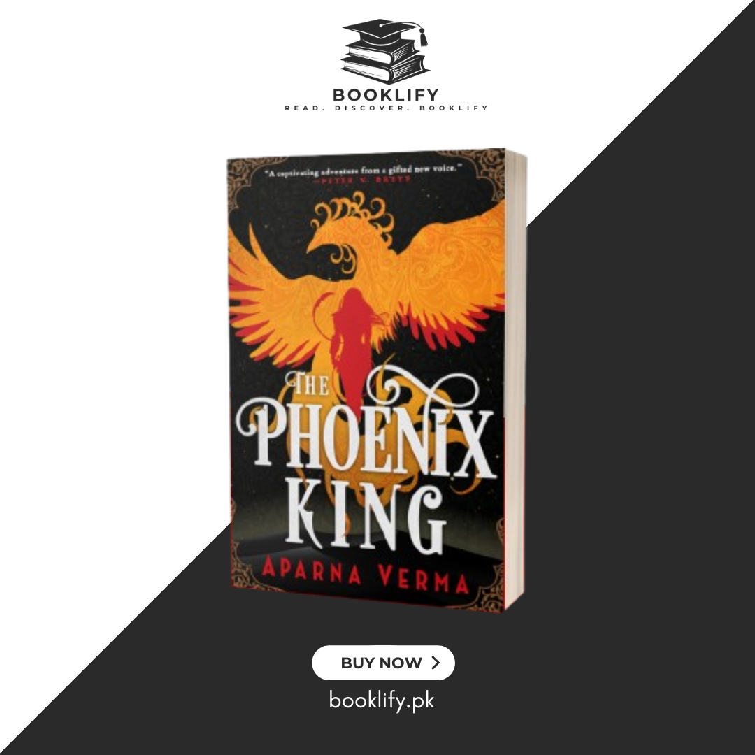 The Phoenix King by Aparna Verma (Premium Quality) Book A Book