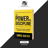 The Power of Discipline by Daniel Walter Book A Book