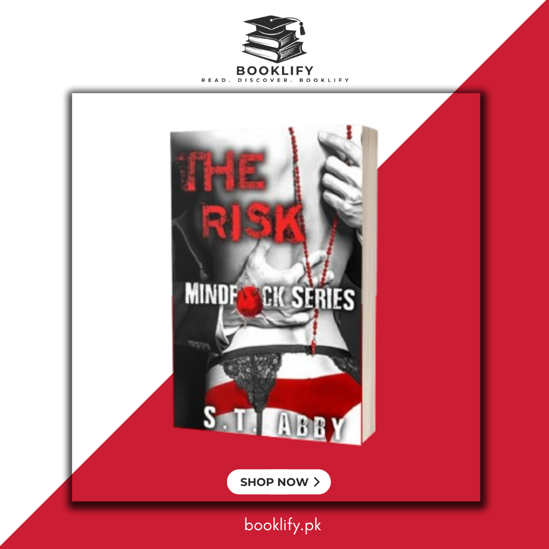 The Risk (Mindfuck Series Book #1) by S.T. Abby (Premium Quality) Book A Book