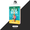 The Rule Book by Sarah Adams Book A Book