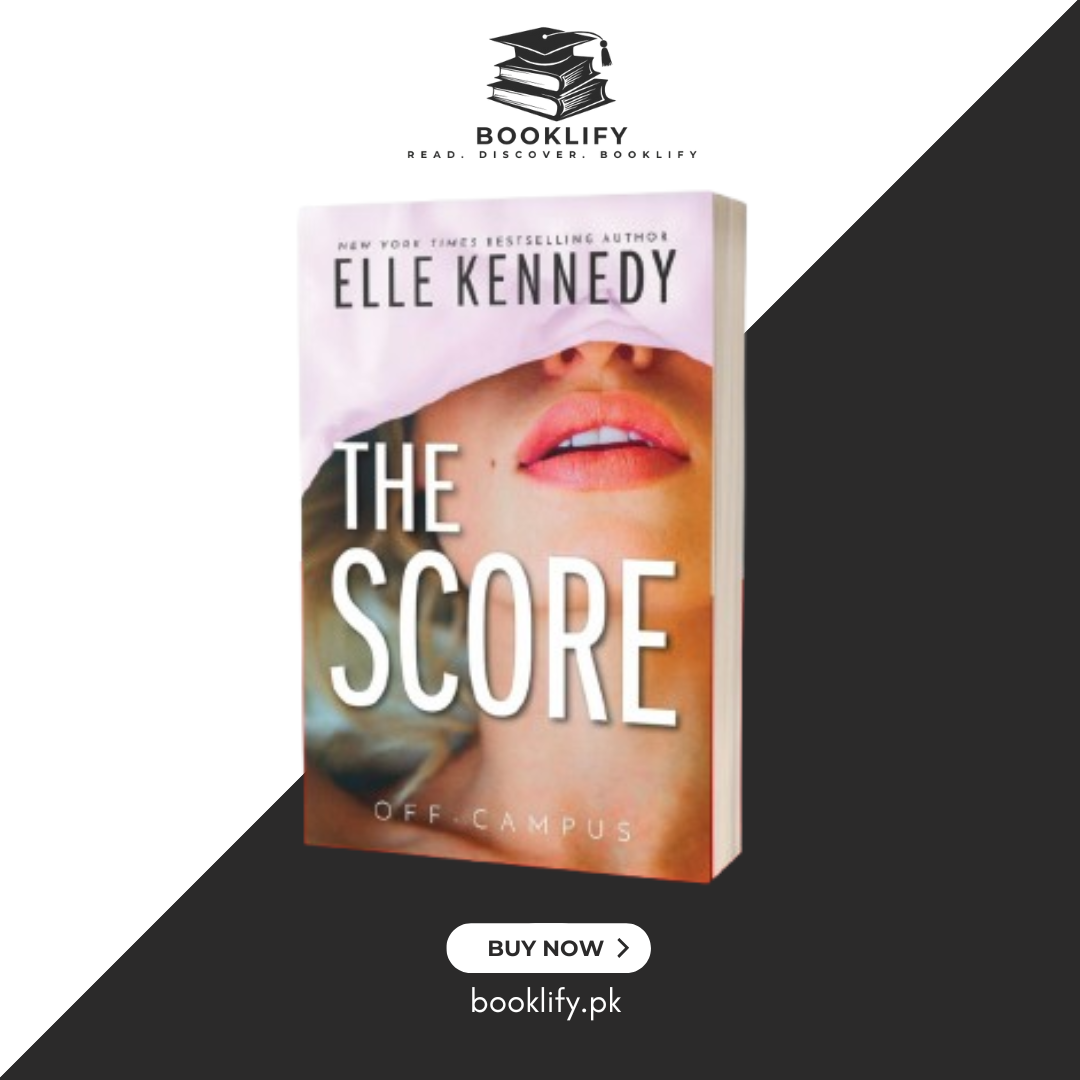 The Score (Off-Campus, 3) by Elle Kennedy (Limited Edition) Book A Book