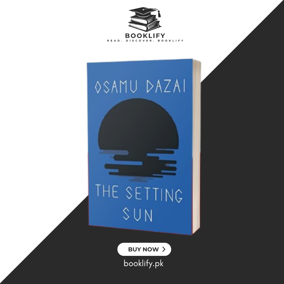 The Setting Sun by Osamu Dazai (Premium Quality) BOOK A BOOK