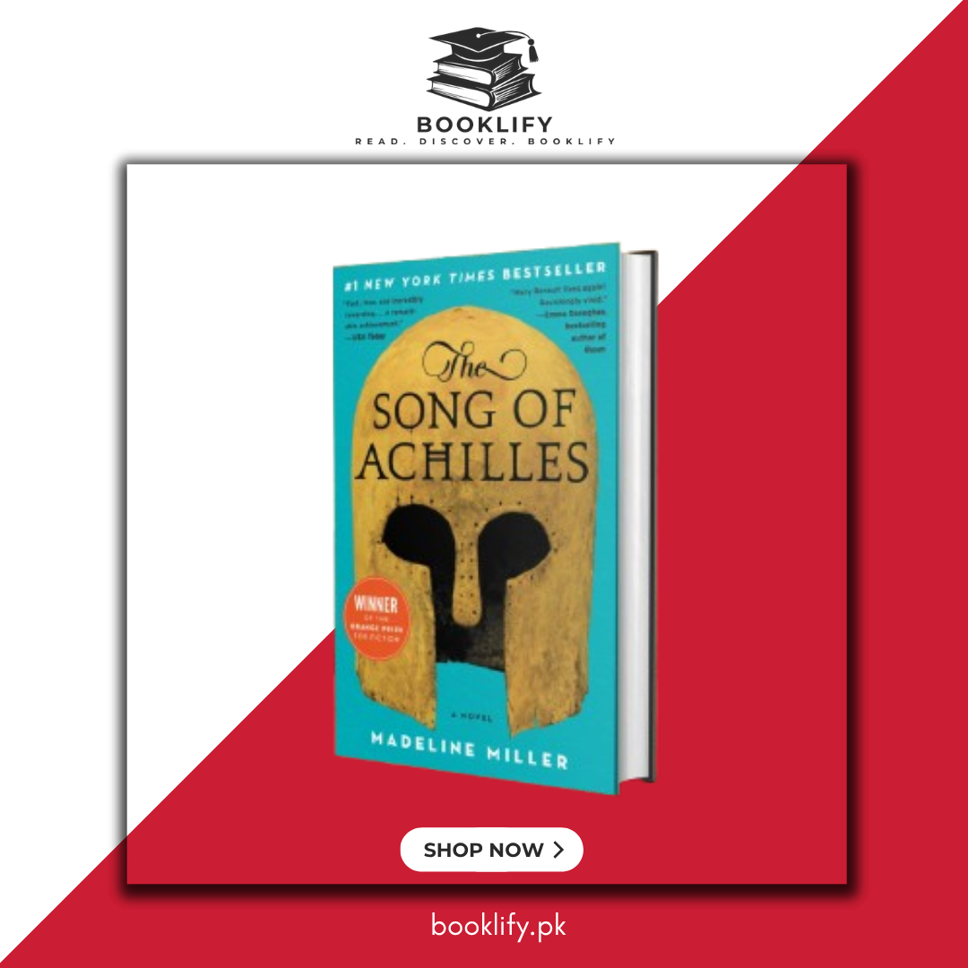 The Song of Achilles Novel by Madeline Miller Book A Book