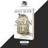 The Stolen Heir by Holly Black (Original Imported Edition) Booklify