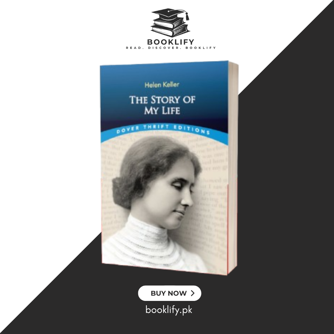 The Story of My Life by Helen Keller BOOK A BOOK