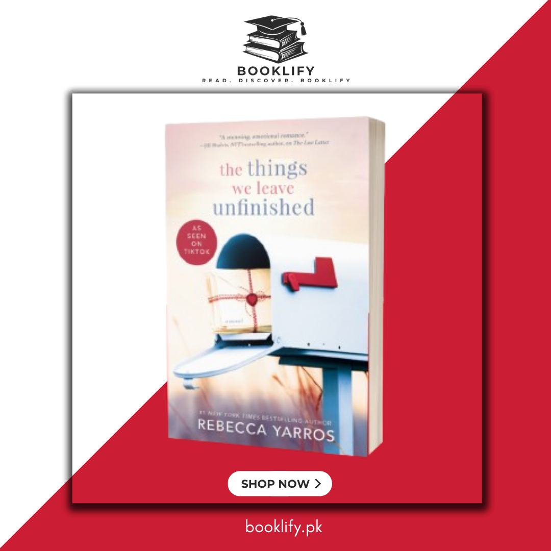 The Things We Leave Unfinished by Rebecca Yarros (Premium Quality) Book A Book