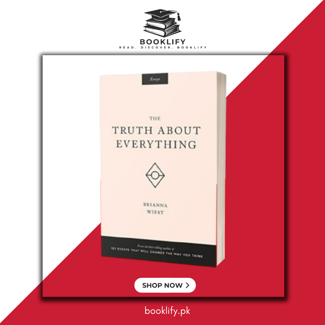 The Truth About Everything by Brianna Wiest (Limited Edition) Book A Book