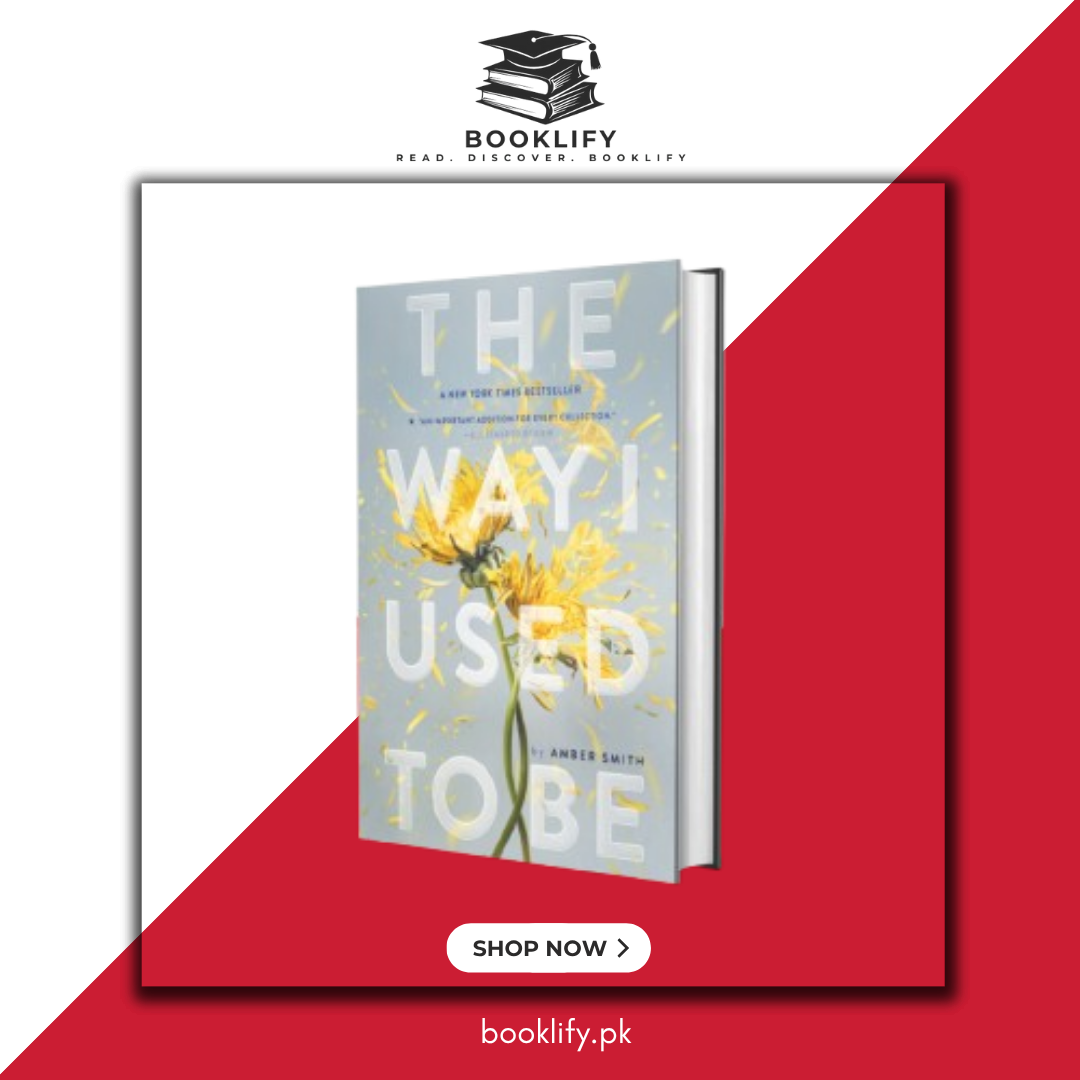 The Way I Used to Be by Amber Smith (Hardcover) (Premium Quality) Book A Book