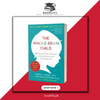 The Whole-Brain Child by Daniel J. J. Siegel (Premium Quality) Book A Book