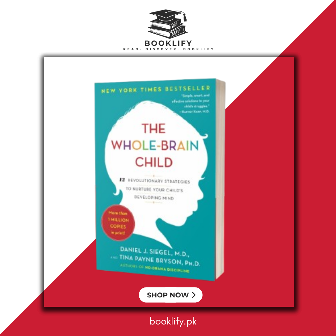 The Whole-Brain Child by Daniel J. J. Siegel (Premium Quality) Book A Book