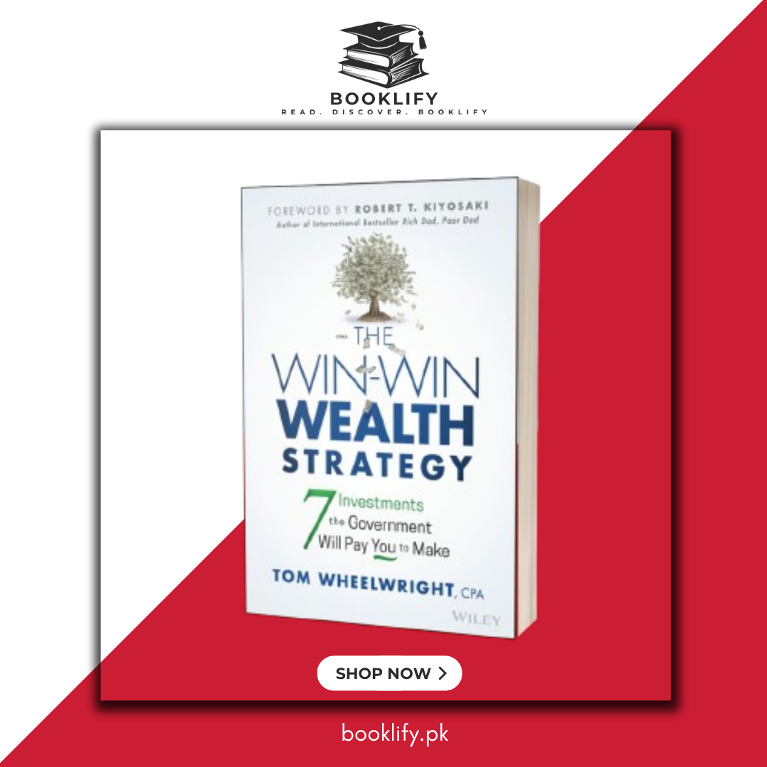 The Win-Win Wealth Strategy by Tom Wheelwright BOOK A BOOK