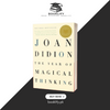 The Year of Magical Thinking by Joan Didion (Premium Quality) Book A Book