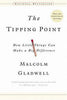 The Tipping Point: How Little Things Can Make a Big Difference by Malcolm Gladwell Book A Book