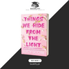 Things We Hide from the Light by Lucy Score Book A Book