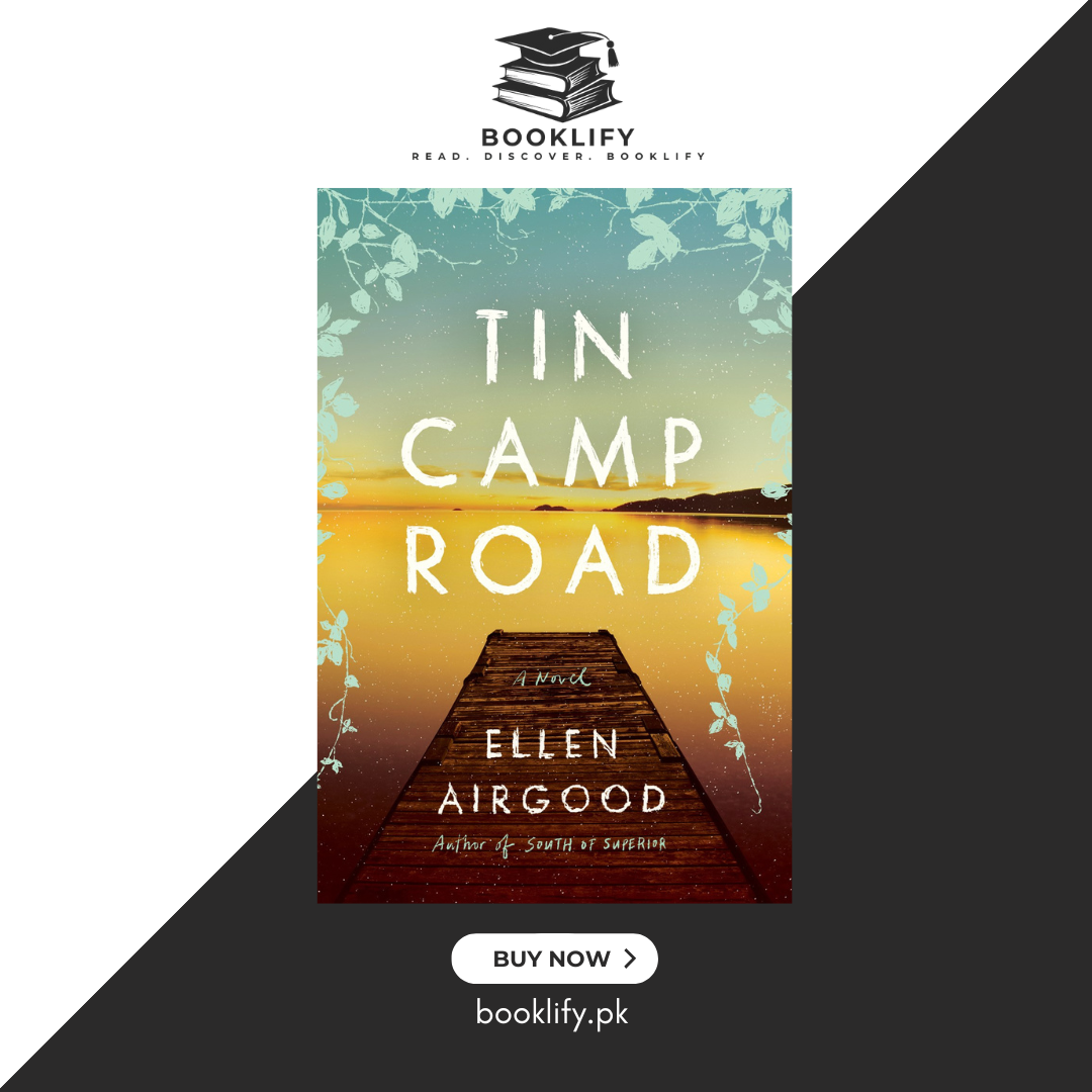 Tin Camp Road by Ellen Airgood Booklify