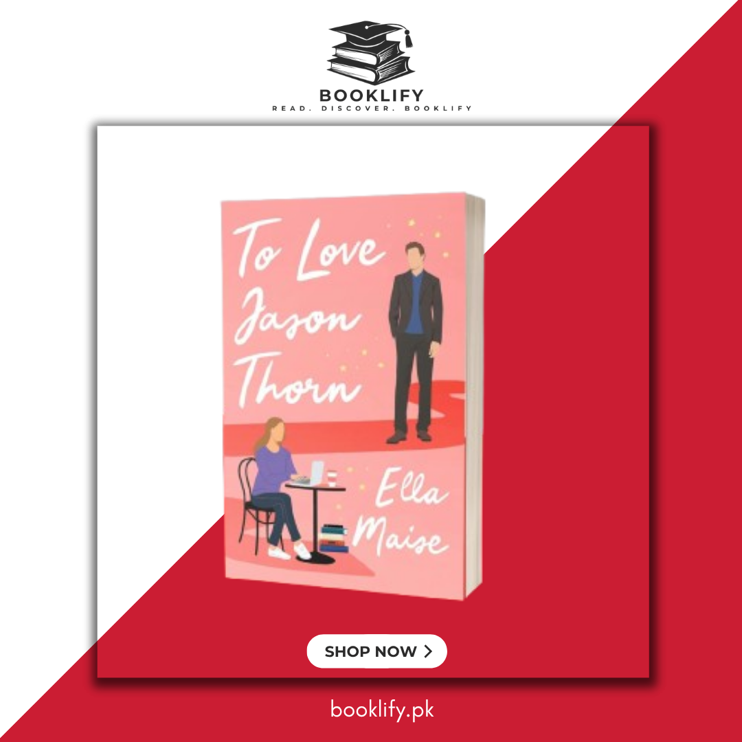 To Love Jason Thorn by Ella Maise Book A Book