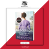 To Sir Phillip, With Love: Bridgerton: Eloise's Story (Bridgertons Series Book 5) (Original Imported Edition) Book A Book